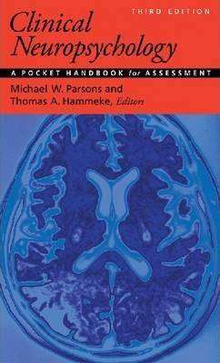 Clinical Neuropsychology : A Pocket Handbook for Assessment