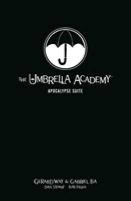 The Umbrella Academy : Apocalypse Suite