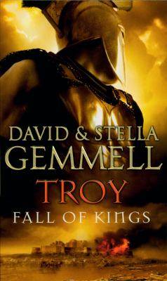 Fall of Kings : Troy Book 3