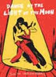 Dance by the Light of the Moon Graphic Novel