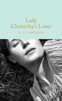 Lady Chatterley-s Lover : Macmillan Collector-s Library