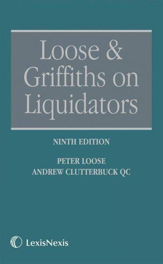 Loose and Griffiths on Liquidators