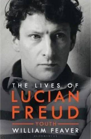 The Lives of Lucian Freud : Youth : 1922-1968