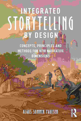 Integrated Storytelling by Design