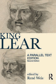 King Lear : A Parallel Text Edition