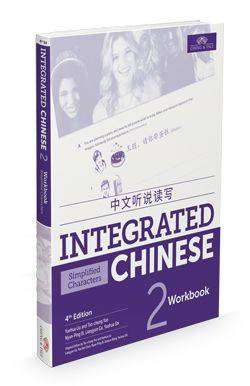 Integrated Chinese Volume Two : Workbook