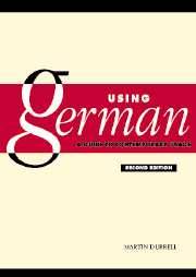 Using German : A Guide to Contemporary Usage