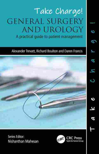 Take Charge! General Surgery and Urology : A Practical Guide to Patient Management