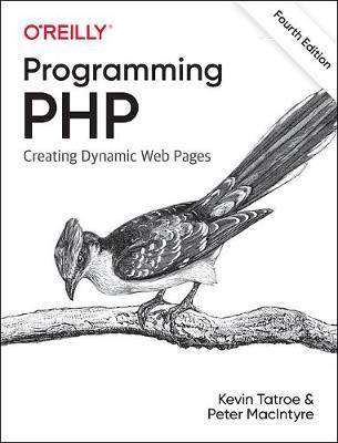 Programming PHP : Creating Dynamic Web Pages