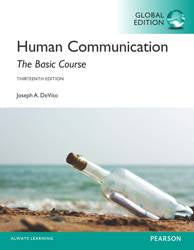 Human Communication The Basic Course: Global Edition