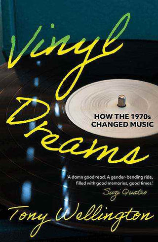 Vinyl Dreams : How the 1970s Changed Music