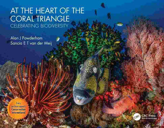 At the Heart of the Coral Triangle : Celebrating Biodiversity