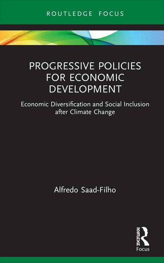 Progressive Policies for Economic Development : Economic Diversification and Social Inclusion After Climate Change