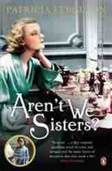 Aren-t We Sisters? : The Midwife-s Daughter Book 2