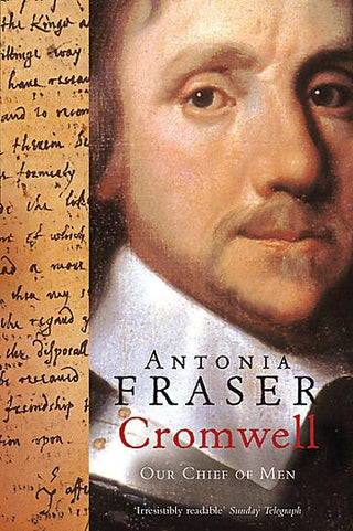 Cromwell : Our Chief Of Men