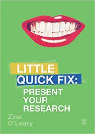 Present Your Research : Little Quick Fix