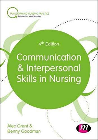 Communication and Interpersonal Skills in Nursing