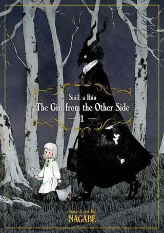 The Girl from the Other Side : Siuil a Run Vol 1