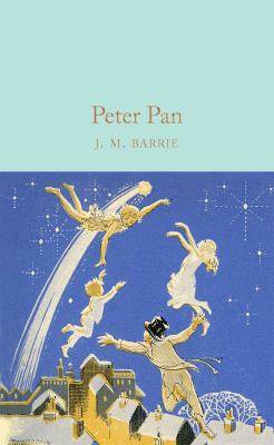 Peter Pan : Macmillan Collector-s Library