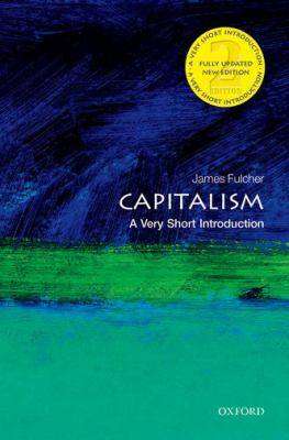 Capitalism : A Very Short Introduction