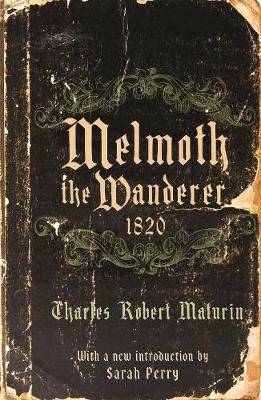 Melmoth the Wanderer 1820