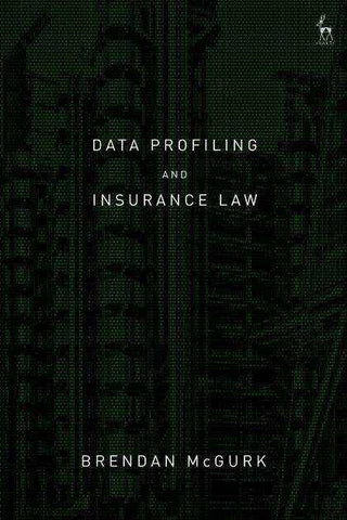 Data Profiling and Insurance Law