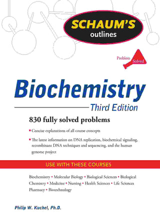 Schaum-s Outline of Biochemistry