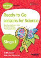 Cambridge Primary Ready to Go Lessons for Science Stage 1