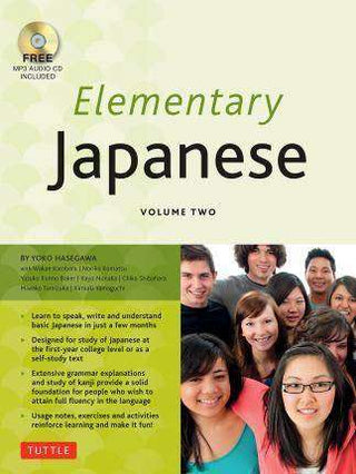 Elementary Japanese Volume Two with CD-ROM