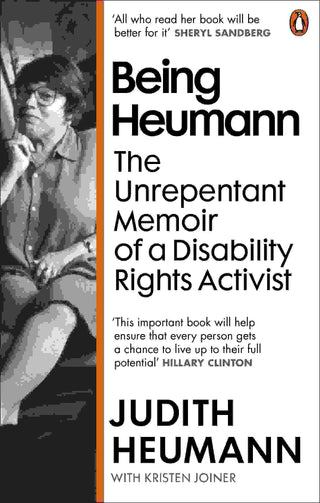 Being Heumann : The Unrepentant Memoir of a Disability Rights Activist