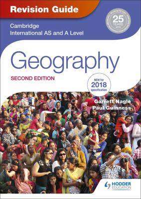 Cambridge International AS and A Level Geography : Revision Guide