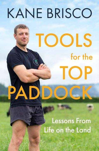 Tools for the Top Paddock