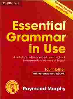 Essential Grammar in Use : with Answers and Interactive eBook