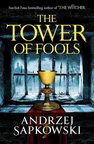 The Tower of Fools : The Hussite Trilogy : Book One