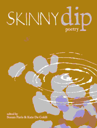 Skinny Dip : Poetry