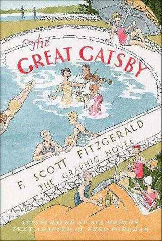 The Great Gatsby : The Graphic Novel