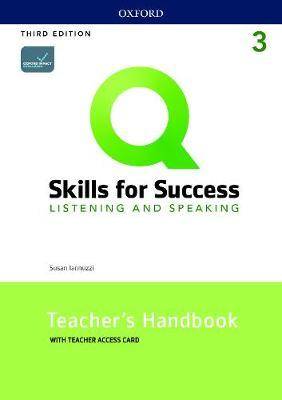 Q : Skills for Success Level 3 : Listening and Speaking Teacher's Handbook with Teacher's Access Card