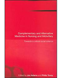 Complementary and Alternative Medicine in Nursing and Midwifery