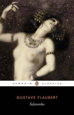 Salammbo : Penguin Classics