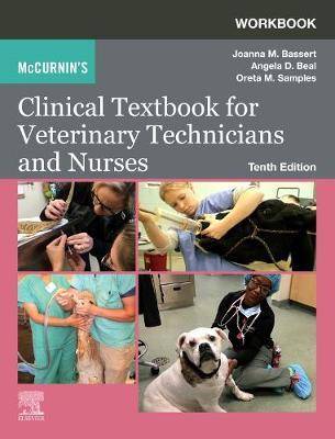 Workbook for McCurnin-s Clinical Textbook for Veterinary Technicians and Nurses