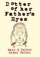 Dotter of Her Father-s Eyes