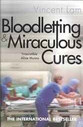 Bloodletting and Miraculous Cures