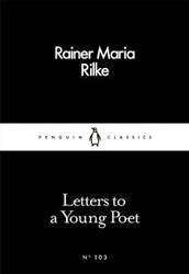 Letters to a Young Poet : Little Black Classics