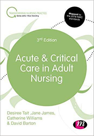 Acute and Critical Care in Adult Nursing