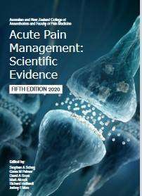 Acute Pain Management : Scientific Evidence