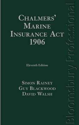 Chalmers' Marine Insurance Act 1906