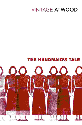 The Handmaid-s Tale : Vintage Classics