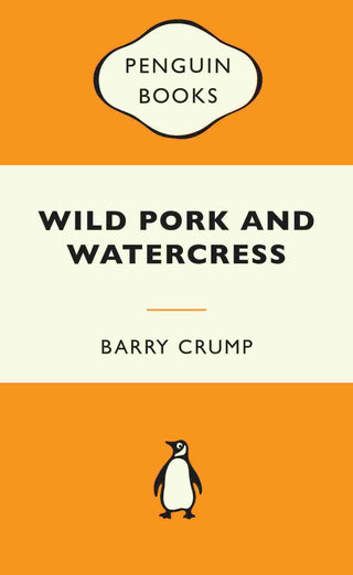 Wild Pork and Watercress : Popular Penguins