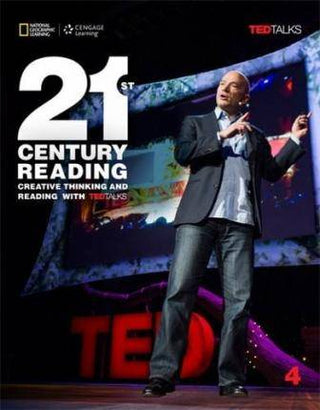 21st Century Reading 4 : Creative Thinking and Reading with TED Talks