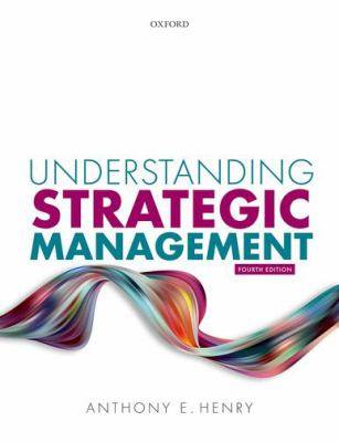 Understanding Strategic Management